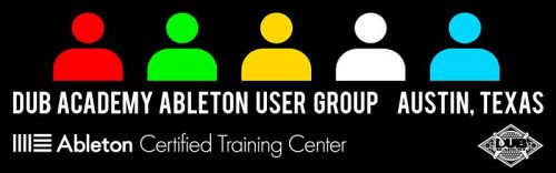 dub academy ableton user group